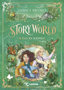 StoryWorld - In the Forest of Silver Wolves (Vol. 2)