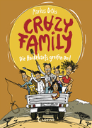 Crazy Family (Vol. 3)<br />The Hackebarts Strike Back!