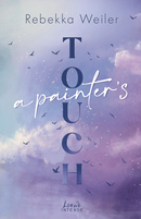 A Painter's Touch (Broken Artists, Band 3)