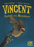 Vincent flattert ins Abenteuer (Band 1)