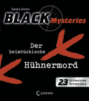 Black Mysteries - The Sneaky Chicken Murder