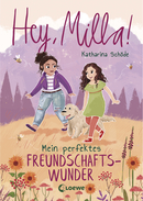 Hey, Milla! – My Perfect Friendship Wonder! (Vol.2)