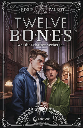 Twelve Bones (Die Souls-Dilogie, Band 2)