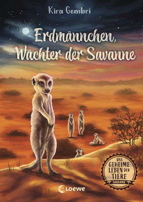 Das geheime Leben der Tiere (Savanne) - Erdmännchen, Wächter der Savanne