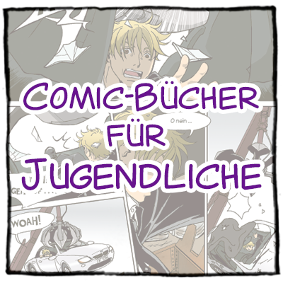  Entdecke Graphic Novels und Comic-Bücher für Jugendliche ab 12 Jahren.