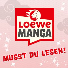 Teaser für Loewe Manga