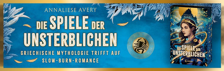 In Die Spiele der Unsterblichen trifft Griechische Mythologie auf eine Slow-Burn-Romance. Das neue Buch von Annaliese Avery.